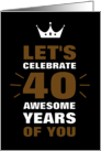 40th Birthday Celebration Black and Gold card