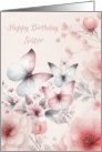 For Sister Birthday Pink Flowers and Butterflies Watercolor card