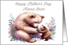 For Mom Mother’s Day Mama Bear and Baby Bear Watercolor card