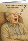 Funny Getting Older Birthday Old Man Napping card