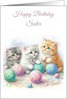 Birthday Sister Cute Cats and Colorful Yarnballs Watercolor card