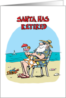 Christmas Humor Santa Retired card
