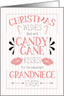 for Grandniece Candy Cane Kisses Christmas Wishes card