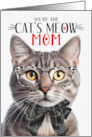 Champagne Tabby Cat Mom on Mother’s Day with Cat’s Meow Humor card