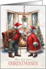 for Husband Mistletoe Kiss Years of Christmases card