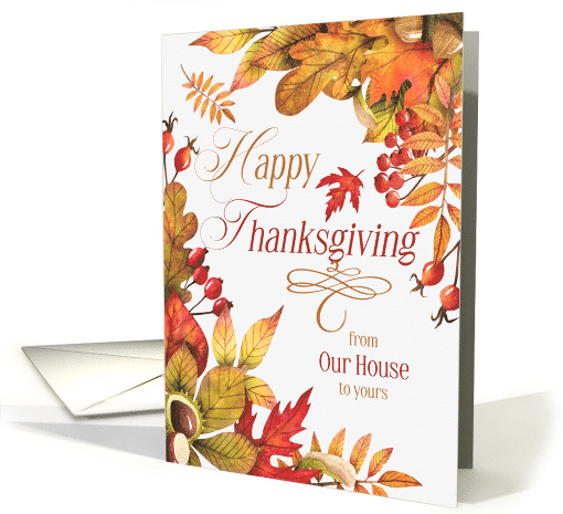from Our House to Yours Thanksgiving Autumn Leaves and Acrons card
