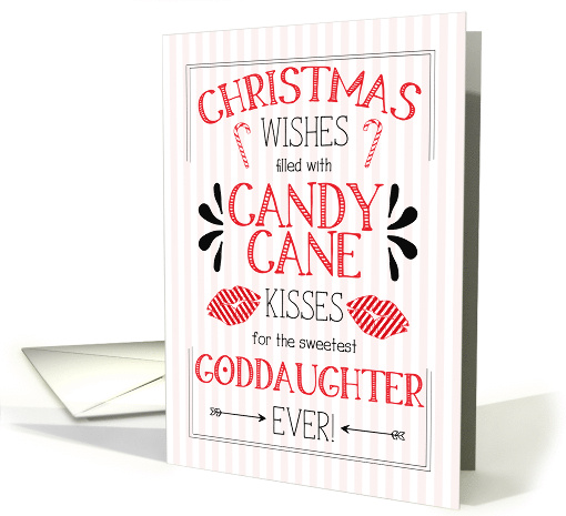 for Young Goddaughter Candy Cane Kisses Christmas Wishes card
