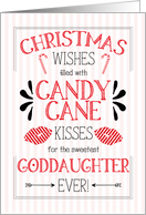 for Young Goddaughter Candy Cane Kisses Christmas Wishes card
