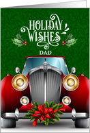 for Dad Red Classic Car Holiday Wishes card