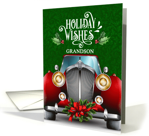for Grandson Red Classic Car Holiday Wishes card (1741186)