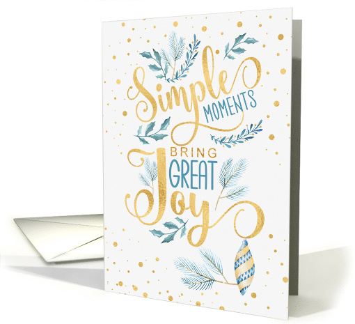 Simple Moments Bring Great Joy Blue and Gold Holiday card (1741536)