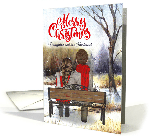 Daughter and Husband Christmas Couple Winter Bench card (1743284)