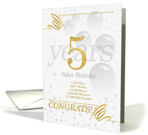 5 Years Sober Birthday Faux Gold Glitter with Silver Gray card