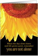 12 Step Recovery Encouragement Sunflower You are not Alone card