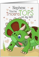 Nephew Valentine You’re TriceraTOPS Dinosaur Theme card