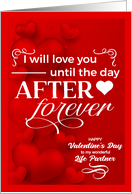 for Life Paratner on Valentine’s Day Romantic Red Hearts card