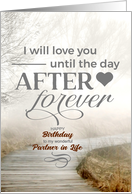 Life Partner Birthday Foggy Coastal Path with Romantic Message card