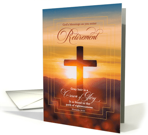Retirement Blessings Christian Cross and Proverbs Bible Verse card