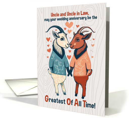 Uncle and Husband Anniversary GOATS Greatest Of All Time card