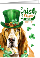 St Patrick’s Day Basset Hound Irish Kisses Shamrock Wishes card