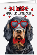 Valentine’s Day Gordon Setter Dog Made for Loving You card