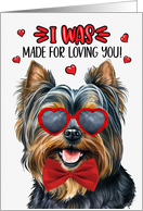 Valentine’s Day Black Yorkshire Terrier Dog Made for Loving You card