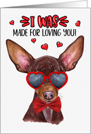 Valentine’s Day Russian Toy Terrier Dog Made for Loving You card