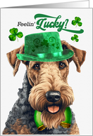 St Patrick’s Day Airedale Terrier Dog Feelin’ Lucky Clovers card