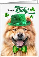 St Patrick’s Day Chow Chow Dog Feelin’ Lucky Clovers card