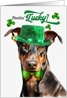 St Patrick’s Day Doberman Dog Feelin’ Lucky Clovers card