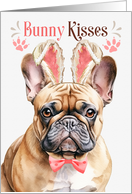 Easter Bunny Kisses French Bulldog Dog in Bunny Ears card