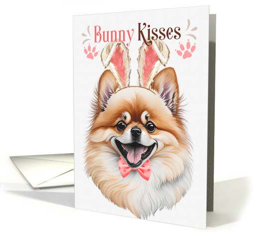 Easter Bunny Kisses Pomeranian Dog in Bunny Ears card (1757506)