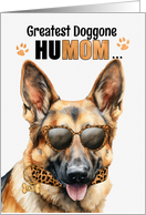 Mother’s Day German Shepherd Dog Greatest HuMOM Ever card