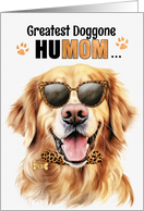 Mother’s Day Golden Retriever Dog Greatest HuMOM Ever card