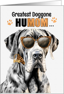 Mother’s Day Great Dane Dog Greatest HuMOM Ever card