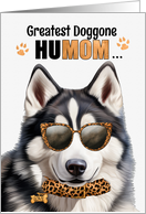 Mother’s Day Husky Dog Greatest HuMOM Ever card
