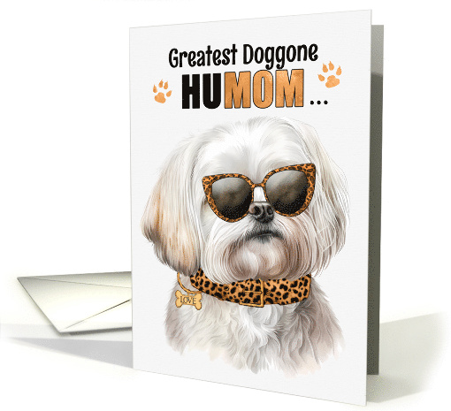 Mother's Day Maltese Dog Greatest HuMOM Ever card (1758270)