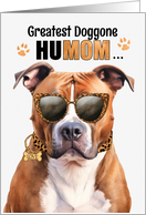 Mother’s Day Tan Pit Bull Dog Greatest HuMOM Ever card