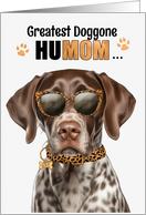 Mother’s Day Pointer Dog Greatest HuMOM Ever card