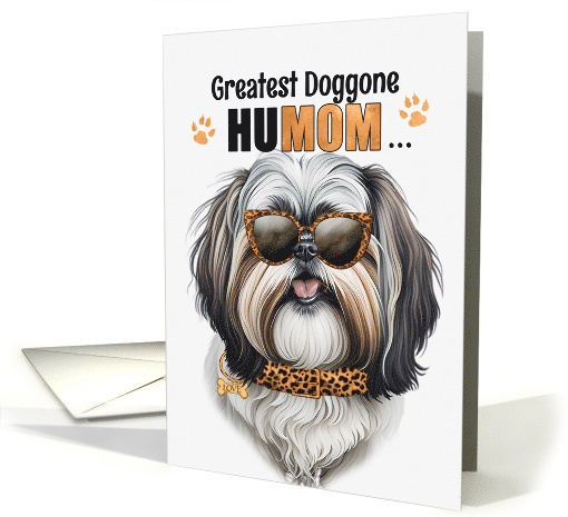 Mother's Day Shih Tzu Dog Greatest HuMOM Ever card (1758564)