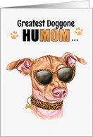 Mother’s Day Chiweenie Dog Greatest HuMOM Ever card