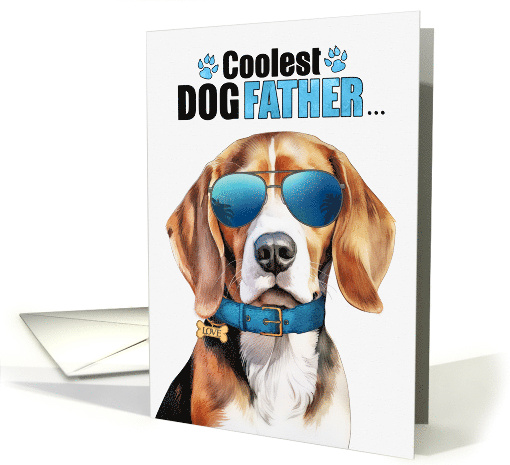 Father's Day Beagle Dog Coolest Dogfather Ever card (1759440)