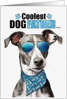 Father’s Day Greyhound Dog Coolest Dogfather Ever card