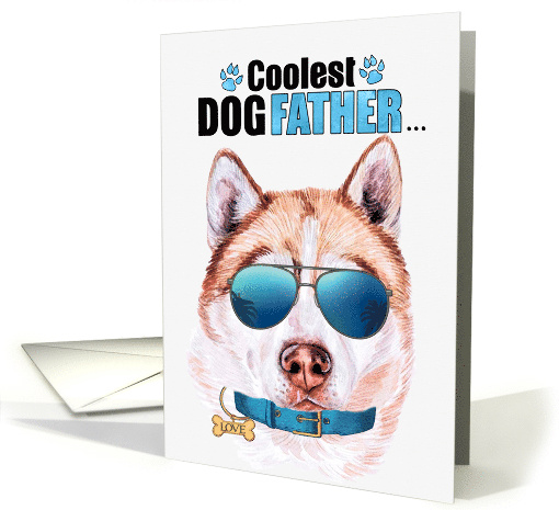 Father's Day Red or Copper Husky Dog Coolest Dogfather Ever card