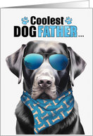 Father’s Day Black Labrador Retreiver Dog Coolest Dogfather Ever card