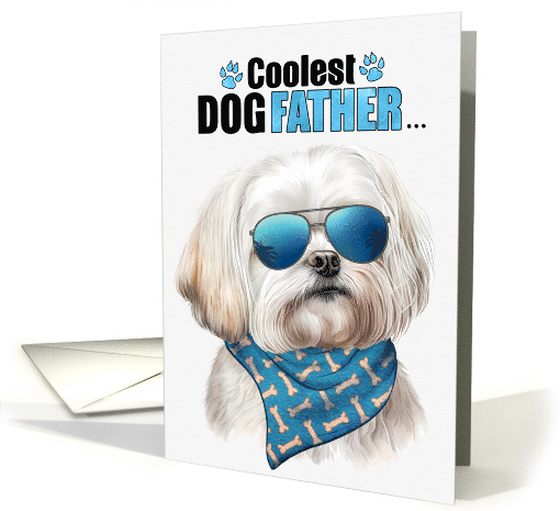 Father's Day Maltese Dog Coolest Dogfather Ever card (1760582)