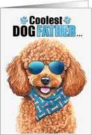 Father’s Day Miniature Poodle Dog Coolest Dogfather Ever card