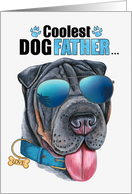 Father’s Day Black Shar Pei Dog Coolest Dogfather Ever card