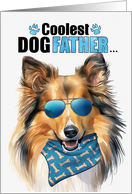 Father’s Day Shetland Sheepdog Coolest Dogfather Ever card