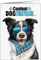 Father’s Day Border Collie Dog Coolest Dogfather Ever card